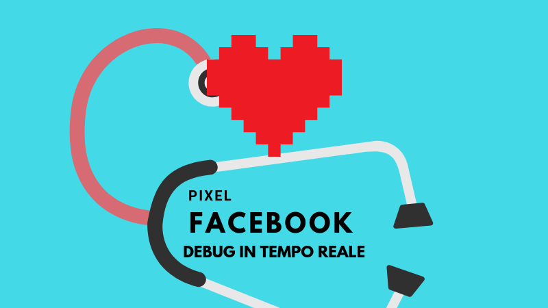 Debug Pixel Facebook Federico Conte Web Marketing Strategist